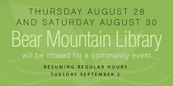 Bear Mountain closures