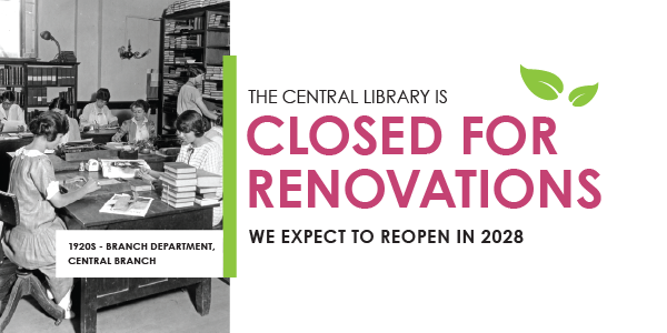 Central Library closed for upgrades and improvements