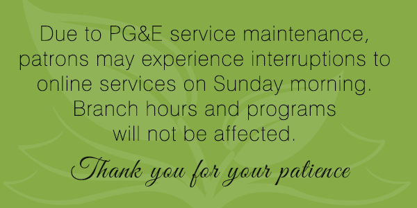 pg&e service maintentance may interupt online services Sunday morning.